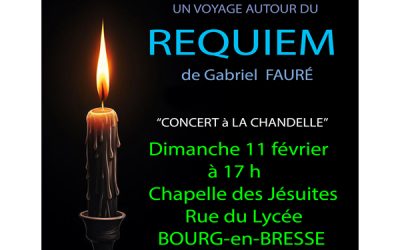 Vers la Lumière, Requiem de Fauré à la Chapelle des Jésuites